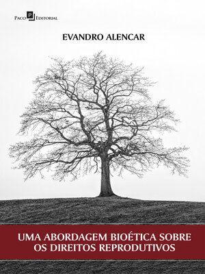 cover image of Uma abordagem bioética sobre os direitos reprodutivos